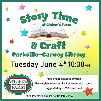 Get ready for our June Storytime at Weber's Farm in Parkville, MD